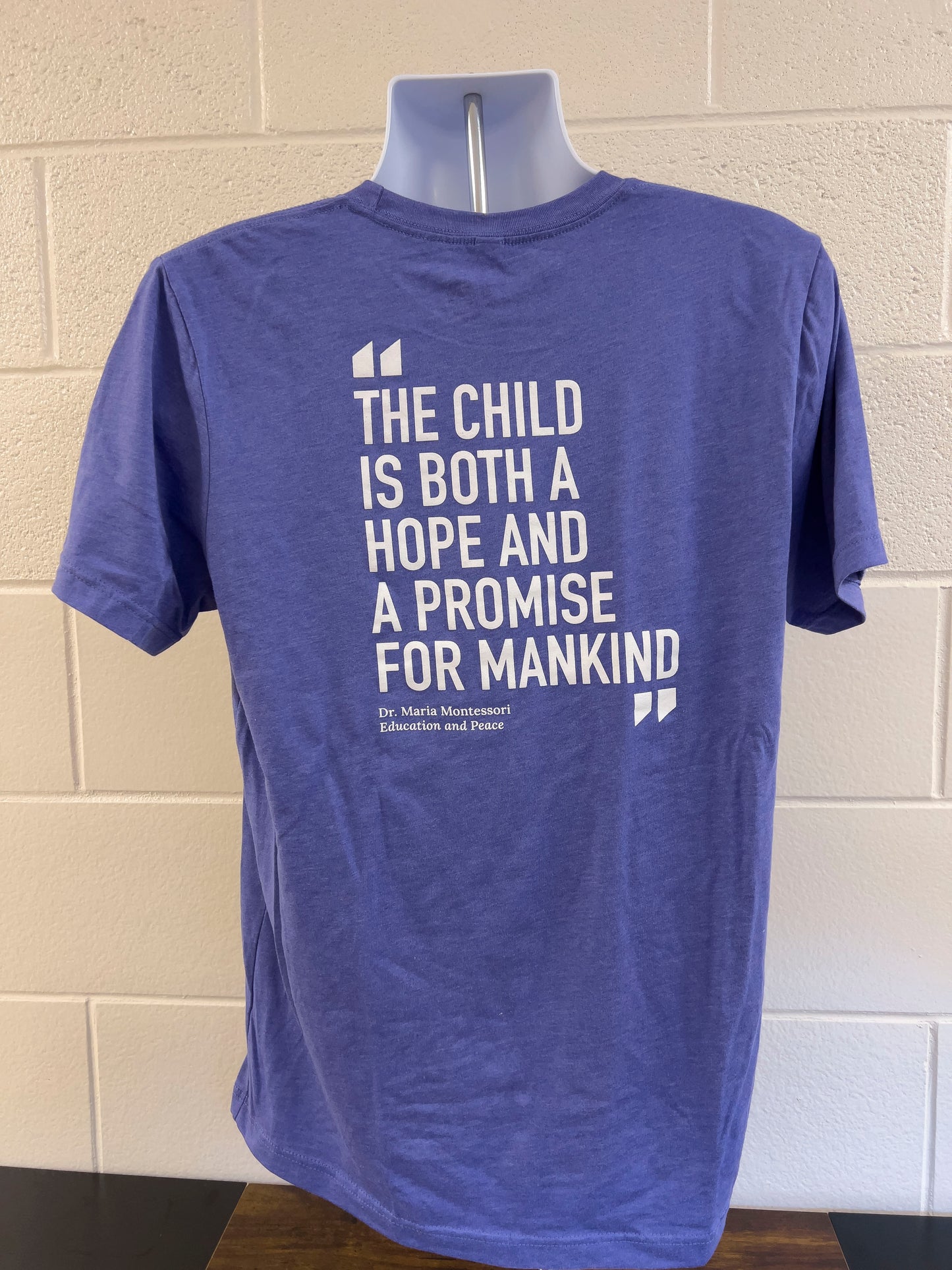 Montessori Quote T-Shirt